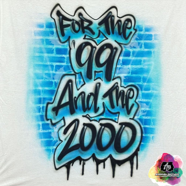 airbrush custom spray paint  Airbrush For The '99 and the 2000 Shirt Design shirts hats shoes outfit  graffiti 90s 80s design t-shirts  Airbrush Brothers Shirt